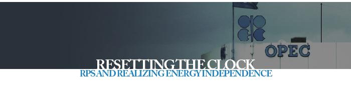 Resetting the Clock: RPS and Realizing Energy Independence