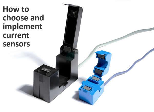 How to choose and implement current sensors